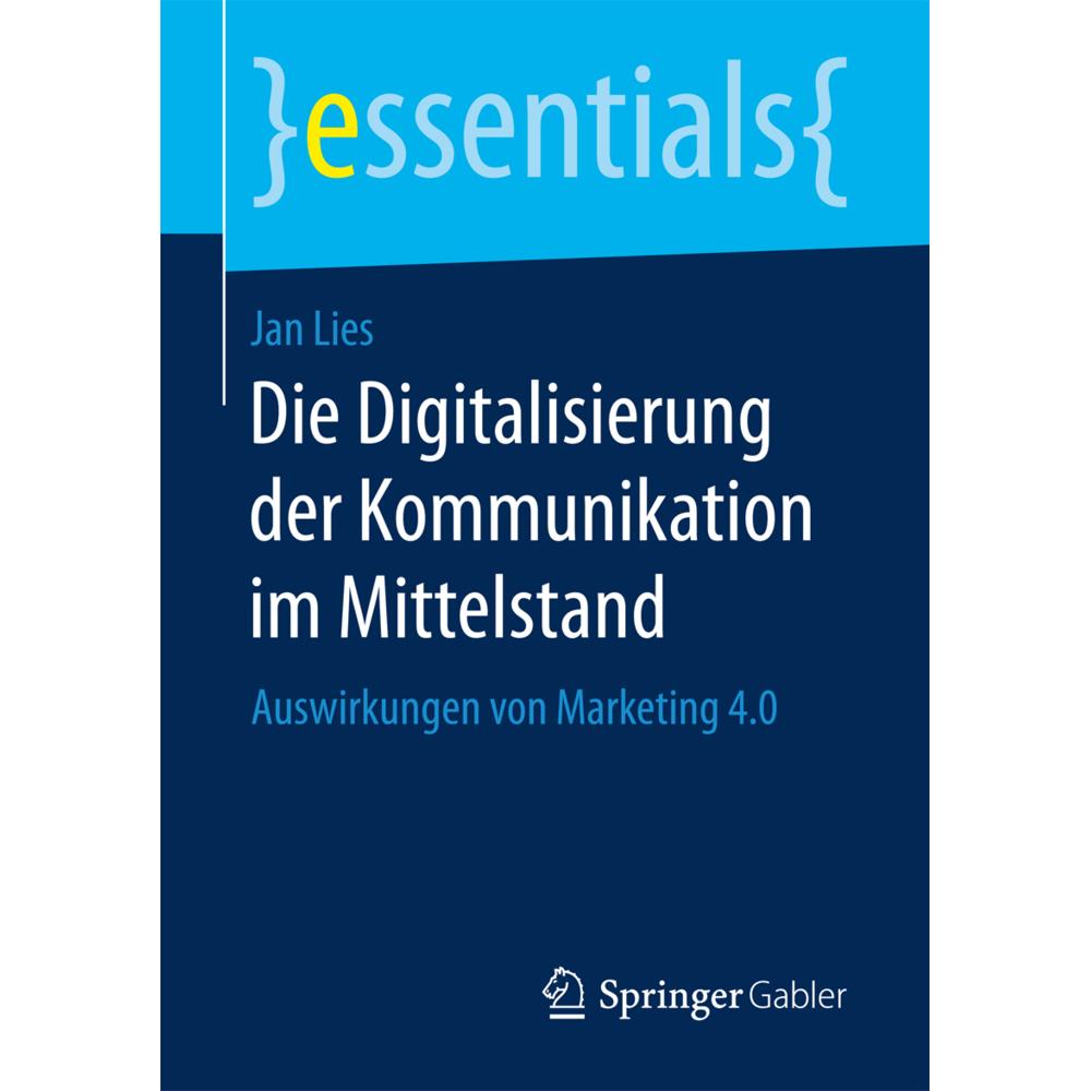 Die Digitalisierung der Kommunikation im Mittelstand, Fachbücher von Jan Lies