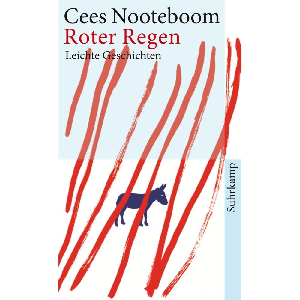 Roter Regen, Belletristik von Cees Nooteboom