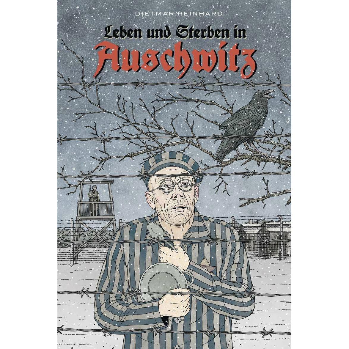 Leben und sterben in Auschwitz, Belletristik von Dietmar Reinhard
