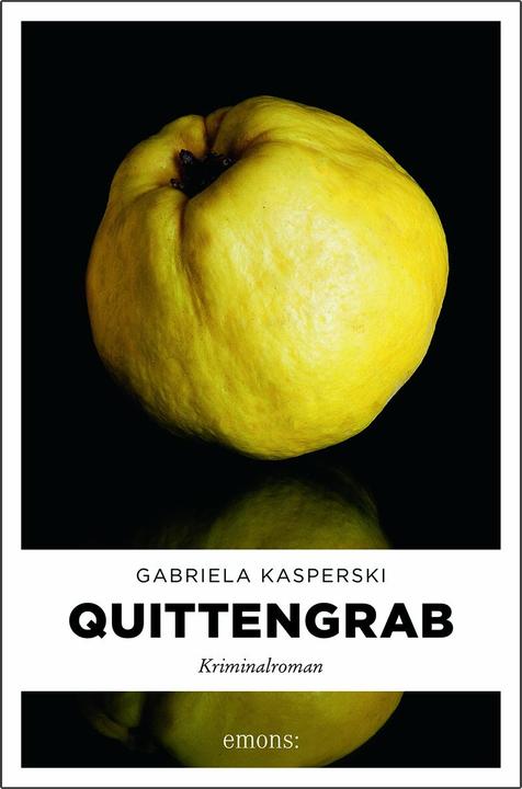 Produktbild Quittengrab (Deutsch, Gabriela Kasperski, 2018)