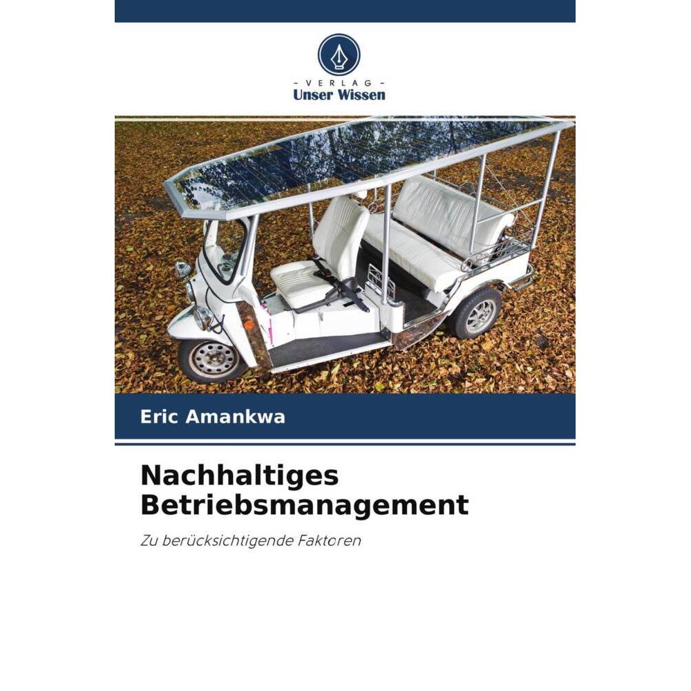 Nachhaltiges Betriebsmanagement, Fachbücher von Eric Amankwa