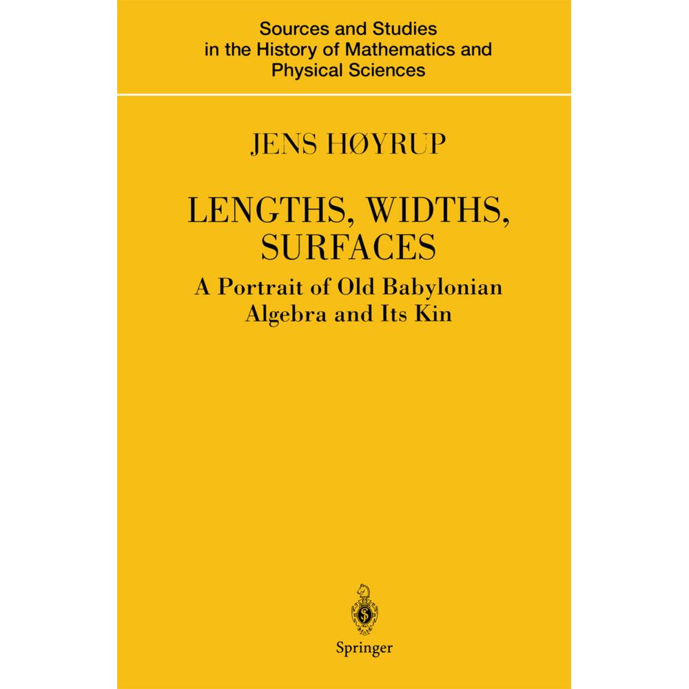 Lengths, Widths, Surfaces, Fachbücher von Jens Høyrup
