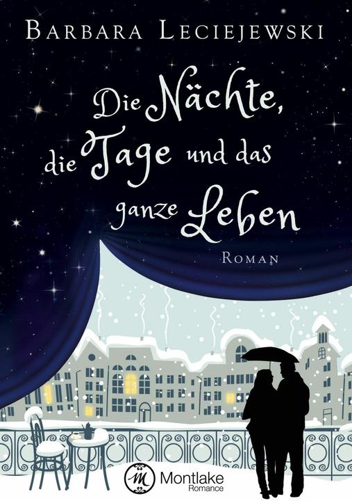 Produktbild Amazon Die Nächte, die Tage und das ganze Leben (Deutsch, Barbara Leciejewski, 2017)