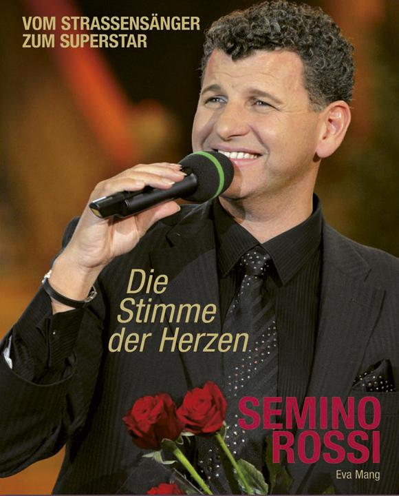 Produktbild Semino Rossi Die Stimme der Herzen (Deutsch, Eva Mang, 2009)