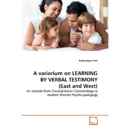 A variorium on LEARNING BY VERBAL TESTIMONY (East and West), Fachbücher