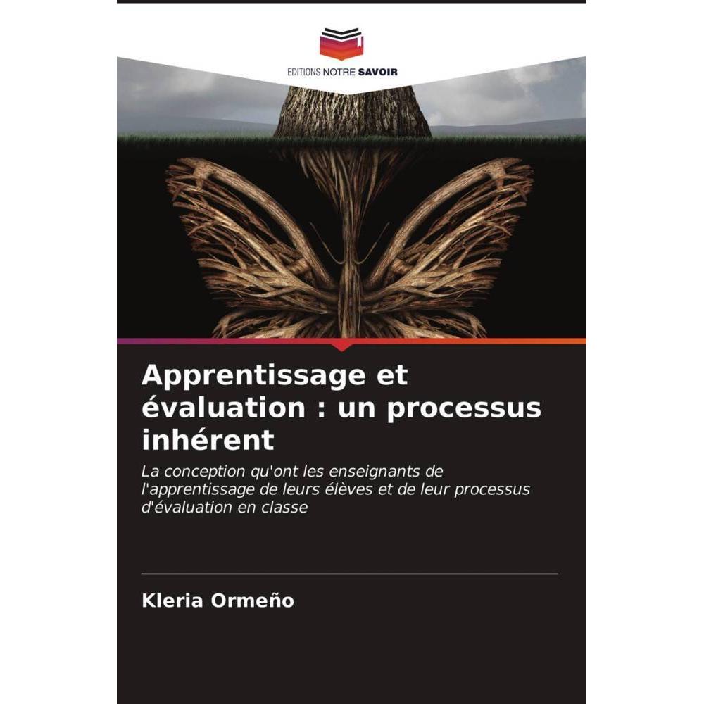 Apprentissage et évaluation : un processus inhérent, Ratgeber von Kleria Ormeño