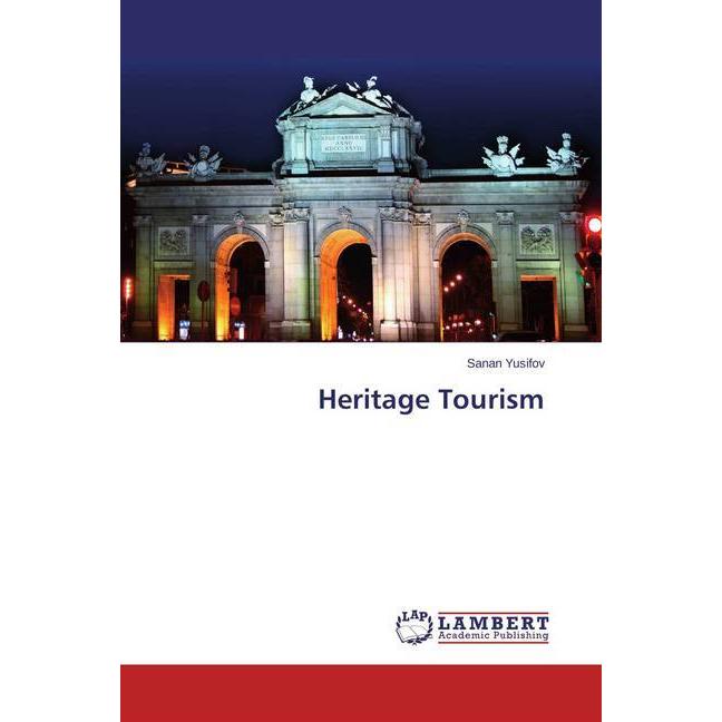 Heritage Tourism, Fachbücher
