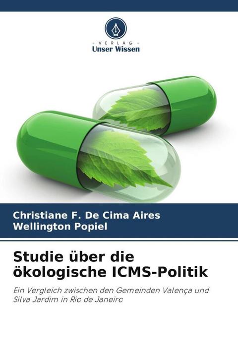 Produktbild Studie über die ökologische ICMS-Politik (Christiane F. De Cima Aires, Wellington Popiel, 2023)