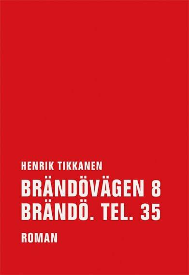 Produktbild Brändovägen 8 Brändö. Tel. 35 (Deutsch, Henrik Tikkanen, 2014)