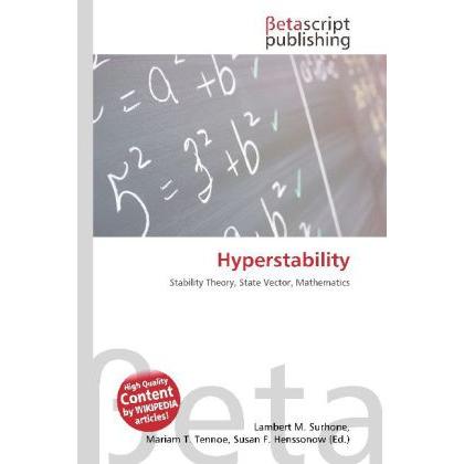 Hyperstability, Fachbücher von Lambert M. Surhone, Mariam T. Tennoe, Susan F. Henssonow