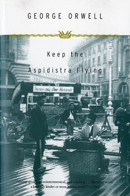 Produktbild Keep the Aspidistra Flying (Englisch, George Orwell)