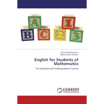 English for Students of Mathematics, Schulbücher von Abbass Eslami-Rasekh, Parisa Abdolrezapour