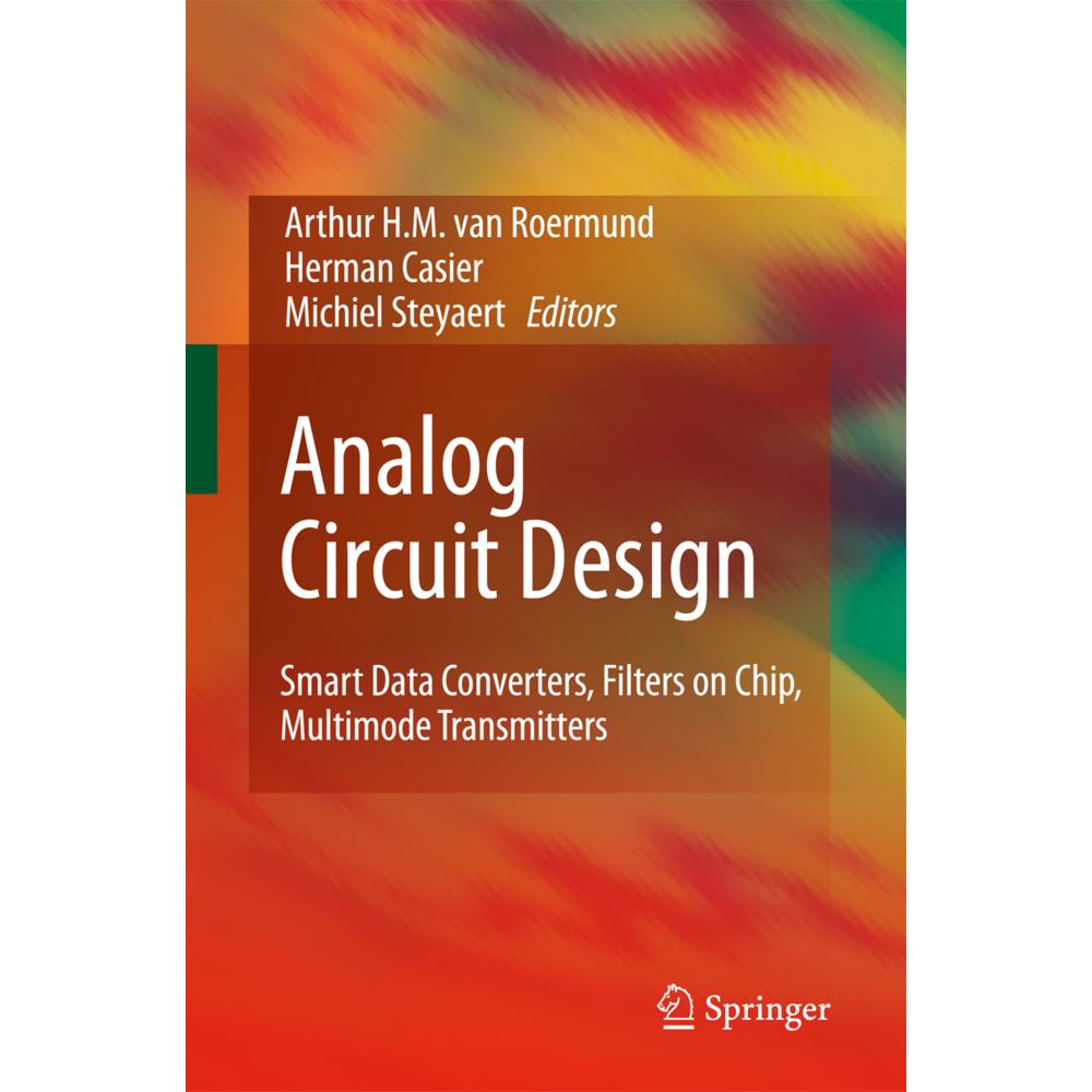 Analog Circuit Design, Fachbücher von Arthur H.M. van Roermund, Michiel Steyaert, Herman Casier