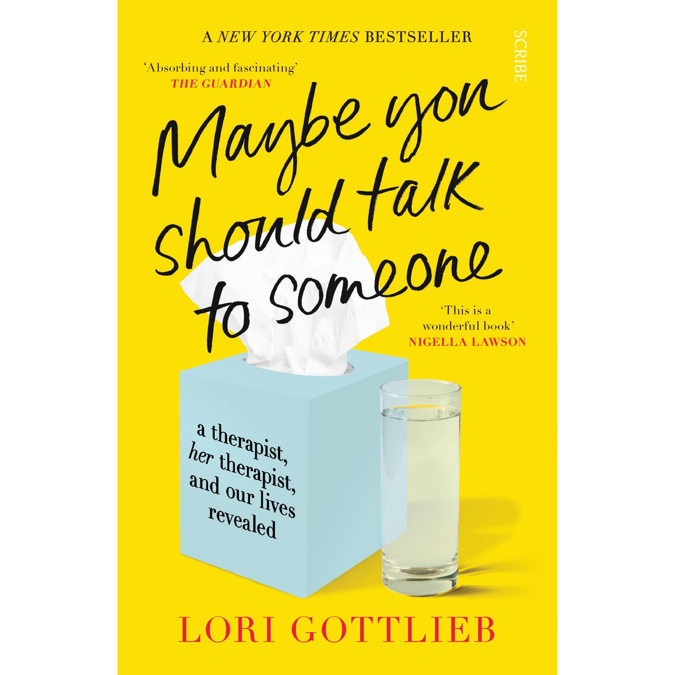 Maybe You Should Talk to Someone, Fachbücher von Lori Gottlieb