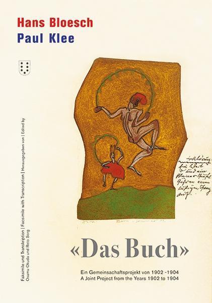 Hans Bloesch - Paul Klee /"Das Buch/" - Study edition (English, German, Hans Bloesch, Paul Klee, 2019)