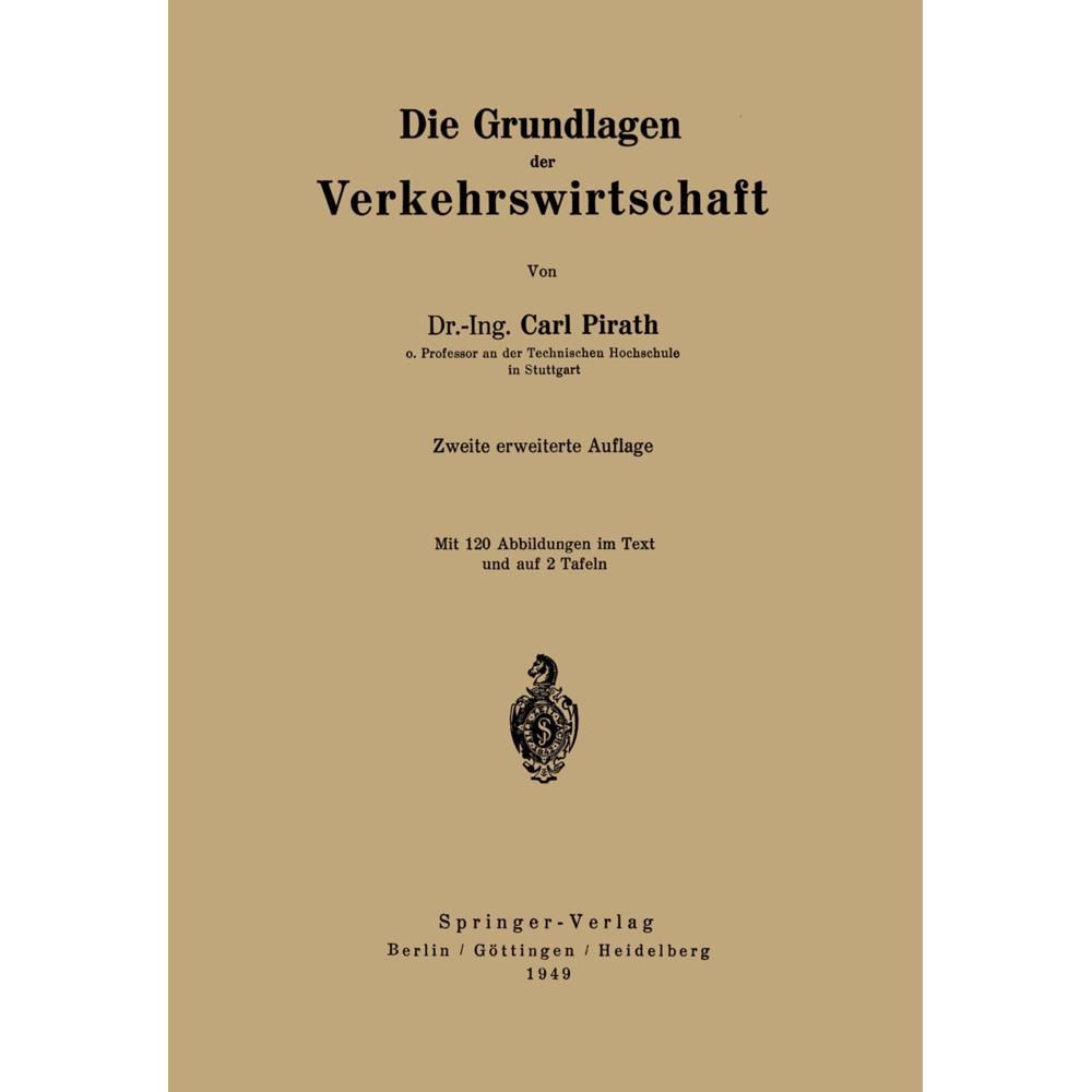 Die Grundlagen der Verkehrswirtschaft, Fachbücher