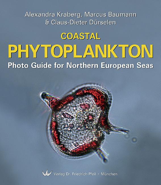 Produktbild Coastal Phytoplankton (Englisch, Alexandra Kraberg, Claus D Dürselen, Marcus Baumann, 2010)
