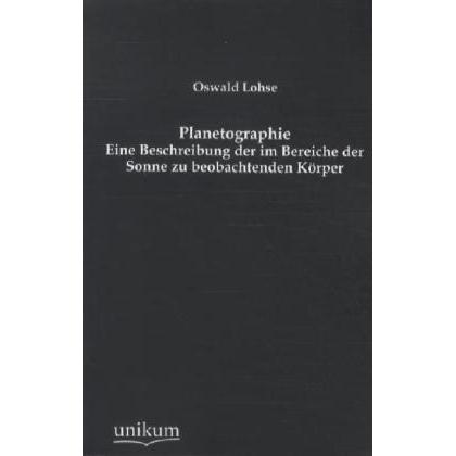 Planetographie, Fachbücher von Oswald Lohse