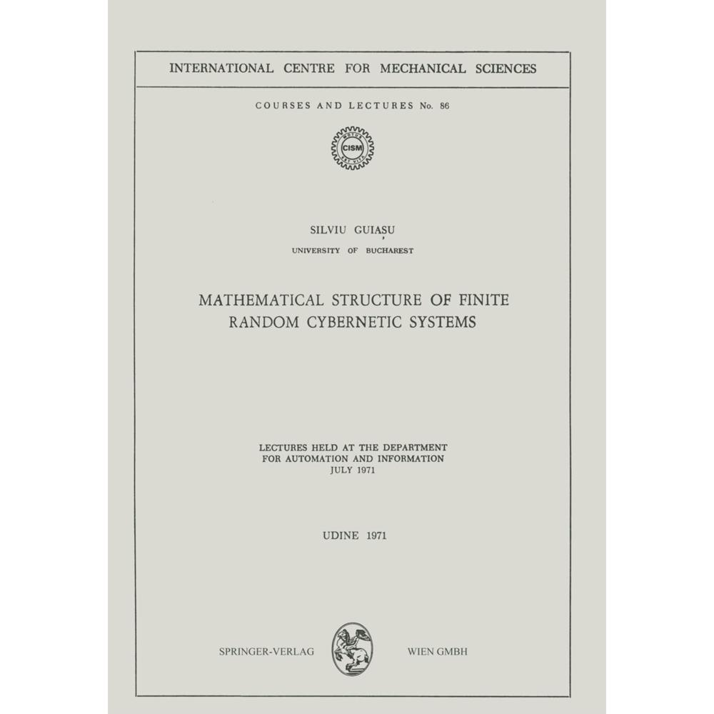 Mathematical Structure of Finite Random Cybernetic Systems, Fachbücher