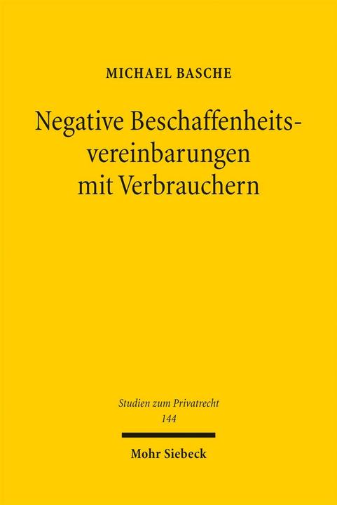 Produktbild Negative Beschaffenheitsvereinbarungen mit Verbrauchern (Deutsch, Michael Basche, 2026)
