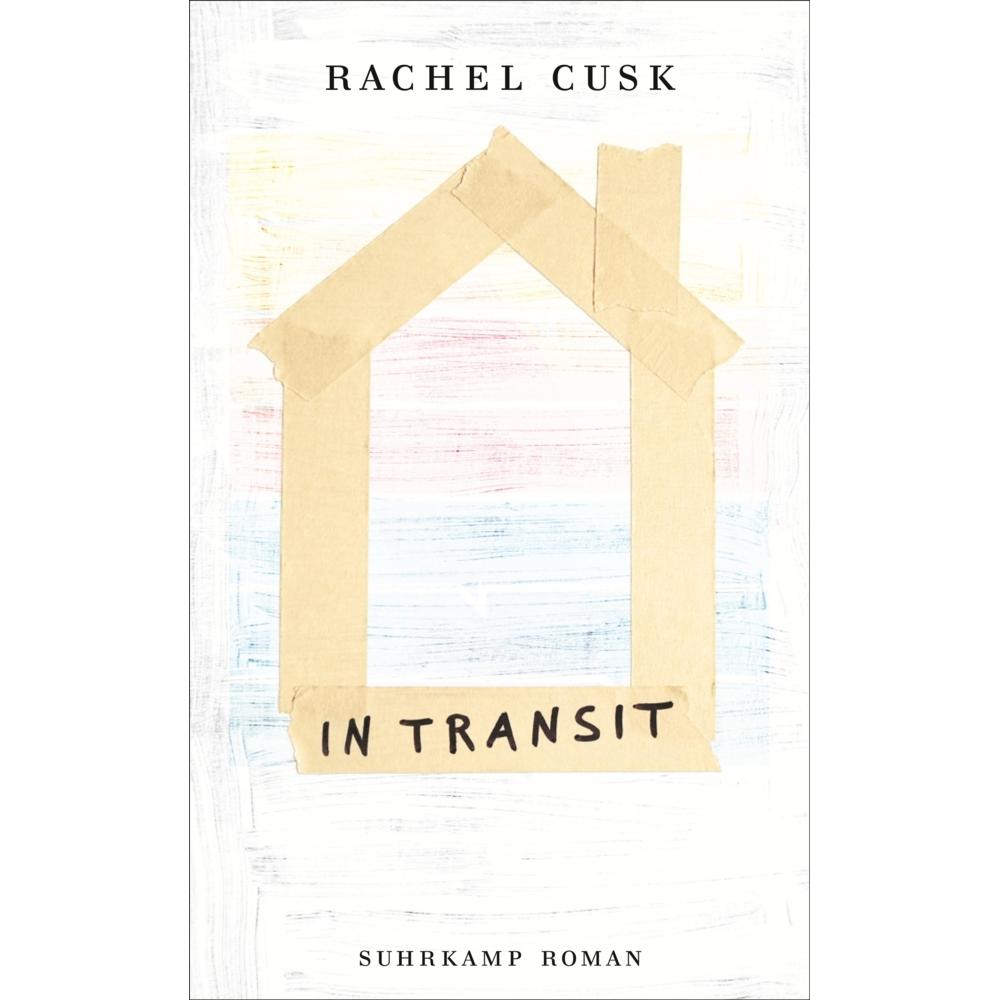 In Transit, Belletristik von Rachel Cusk