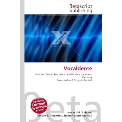 Vocaldente, Fachbücher von Lambert M. Surhone, Miriam T. Timpledon, Susan F. Marseken