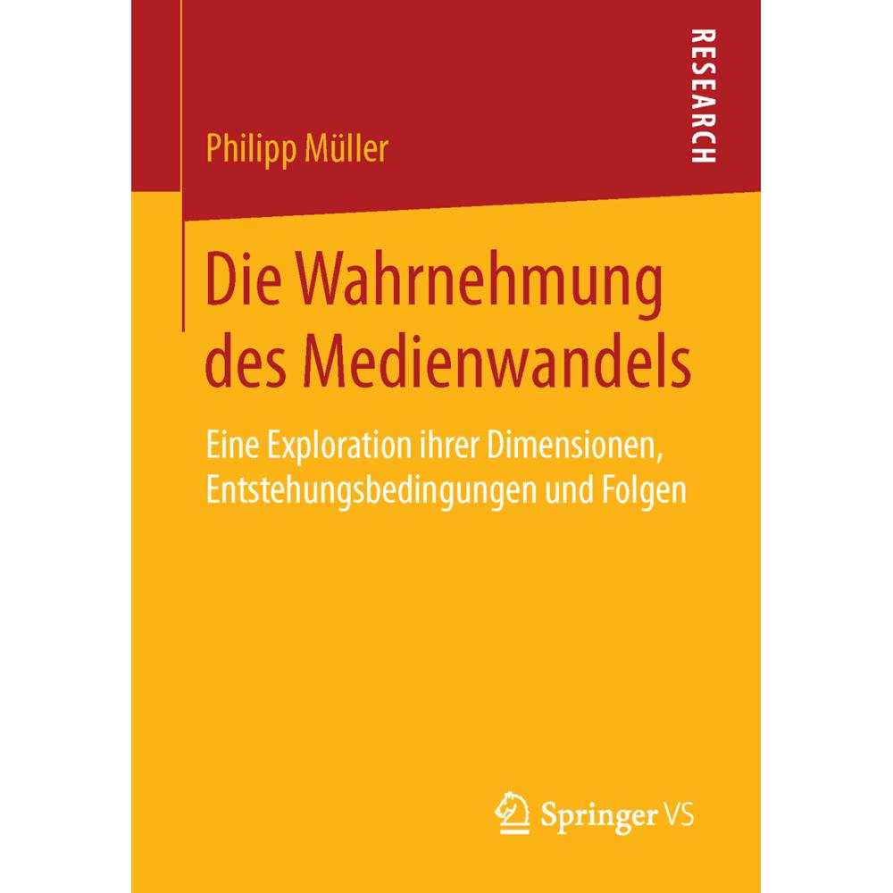 Die Wahrnehmung des Medienwandels, Fachbücher von Philipp Müller