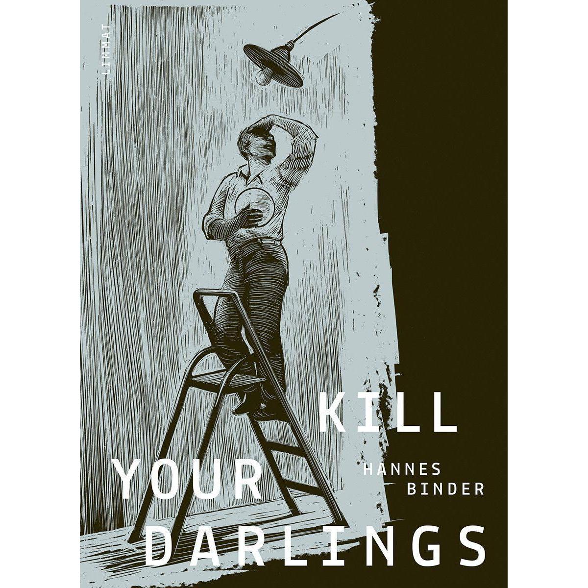 Thumbnail - Kill Your Darlings, Belletristik von Hannes, Vaihinger Binder