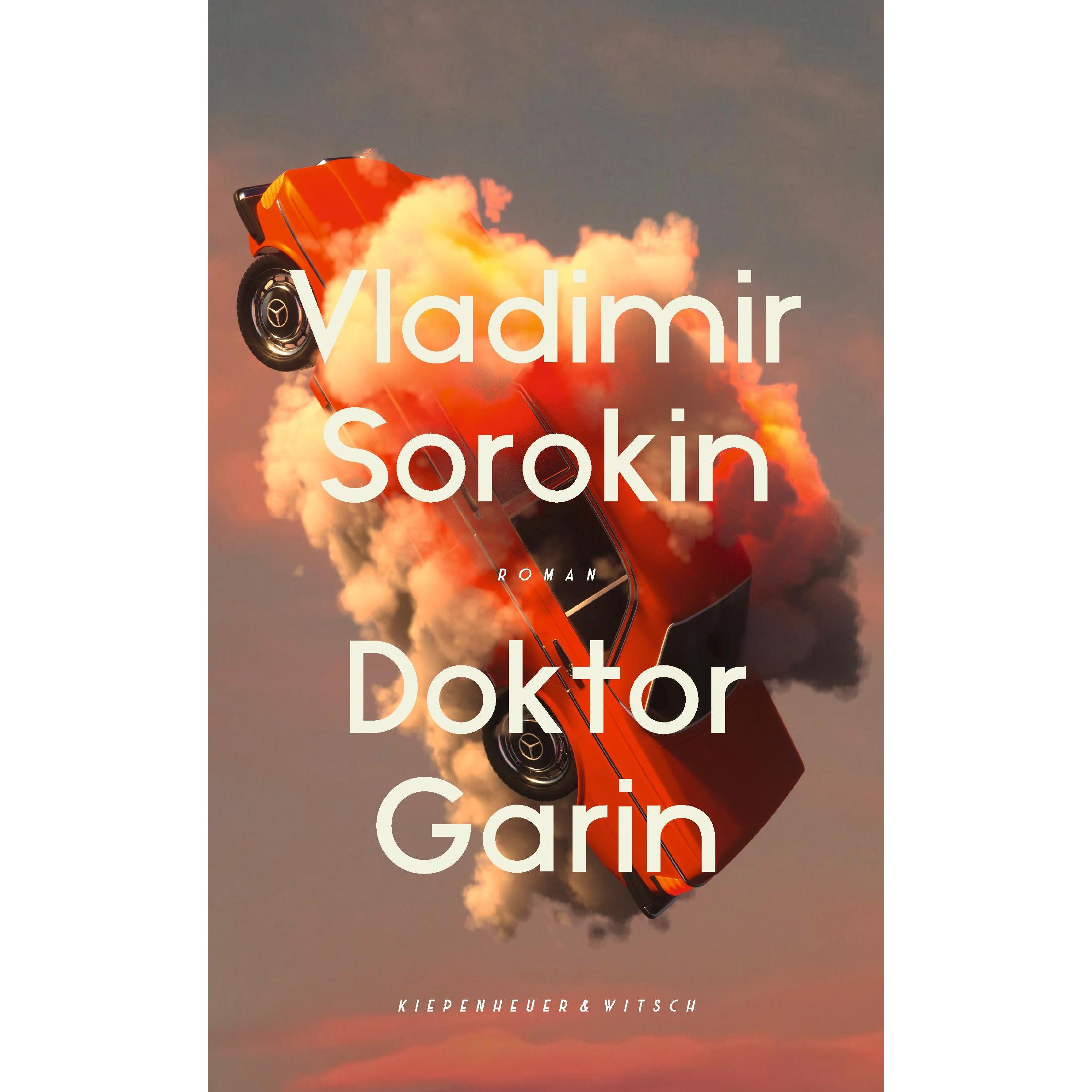 Doktor Garin, Belletristik von Vladimir Sorokin, Dorothea Trottenberg