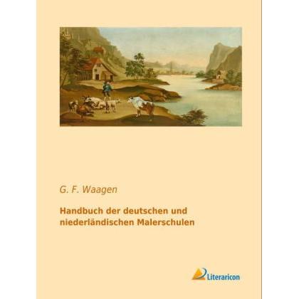 Handbuch der deutschen und niederländischen Malerschulen, Fachbücher