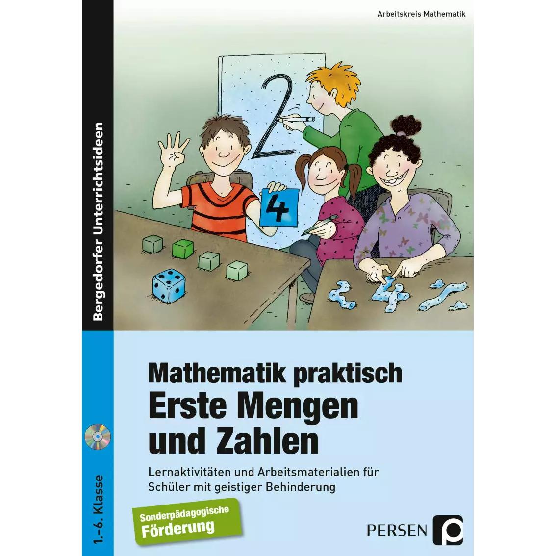 Mathematik praktisch: Erste Mengen und Zahlen, Schulbücher von Arbeitskreis Mathematik