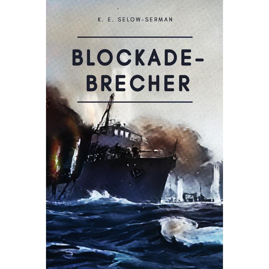 Blockade-Brecher, Sachbücher von K. E. Selow-Serman