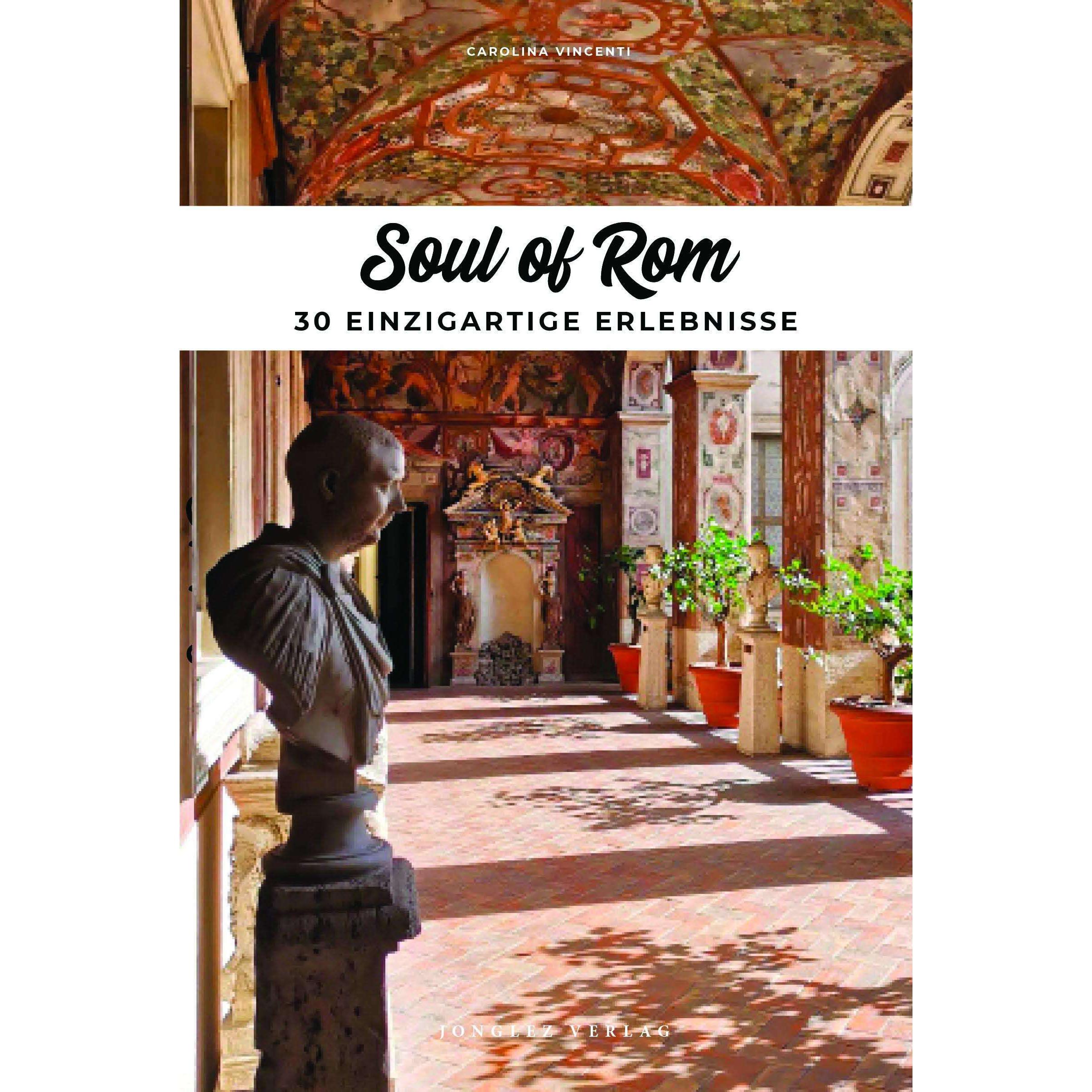 Thumbnail - Soul of Rom, Ratgeber von Carolina Vincenti