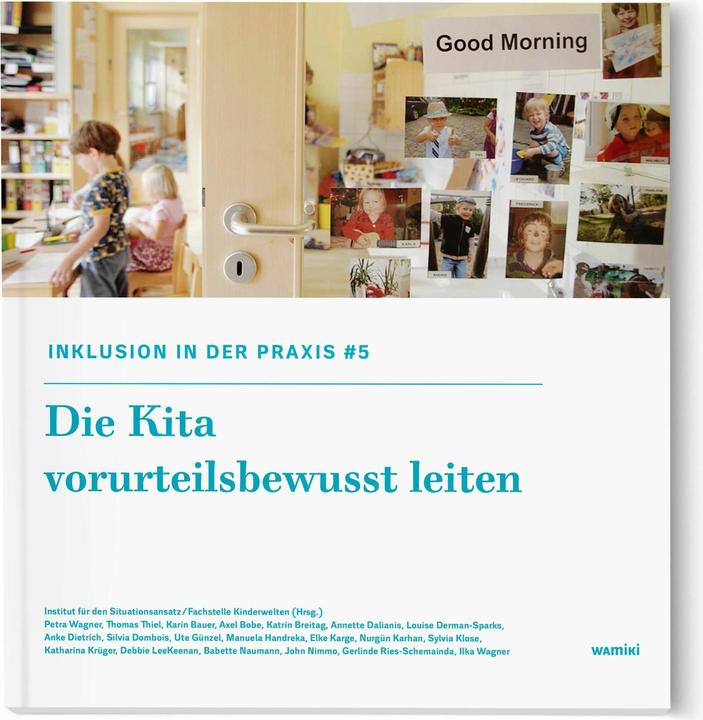 Produktbild Inklusion in der Kitapraxis 5 (Deutsch, Anke Dietrich, Babette Neumann, Gerlinde Ries-Schemainda, Petra Wagner, Thomas Thiel, 2017)