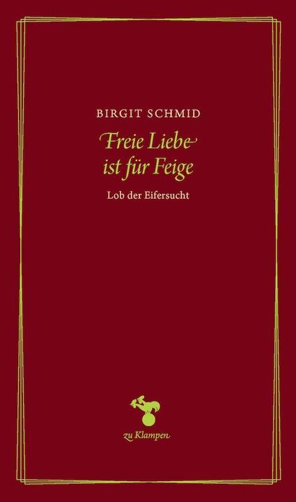 Immagine prodotto L'amore libero è per i fichi (Tedesco, Birgit Schmid, Thomas Schmid Mann, 2018)