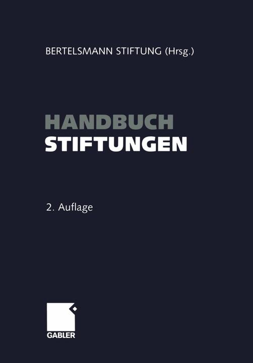 Produktbild Handbuch Stiftungen (Deutsch, Bertelsmann Stiftung, 2012)
