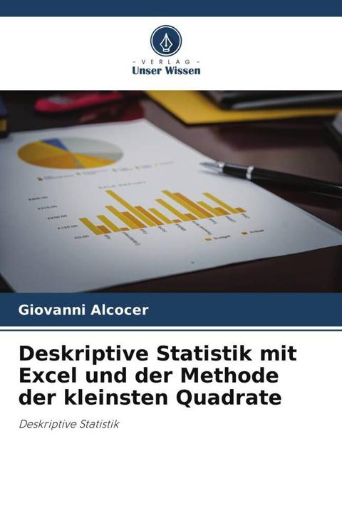 Immagine prodotto Deskriptive Statistik mit Excel und der Methode der kleinsten Quadrate (Tedesco, Giovanni Alcocer, 2022)
