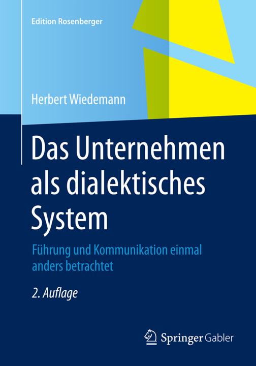 Energie-Label Das Unternehmen als dialektisches System (Deutsch, Herbert Wiedemann, 2015)