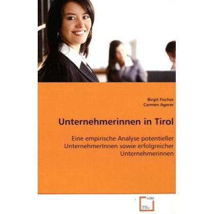 Unternehmerinnen in Tirol, Fachbücher von Birgit Fischer
