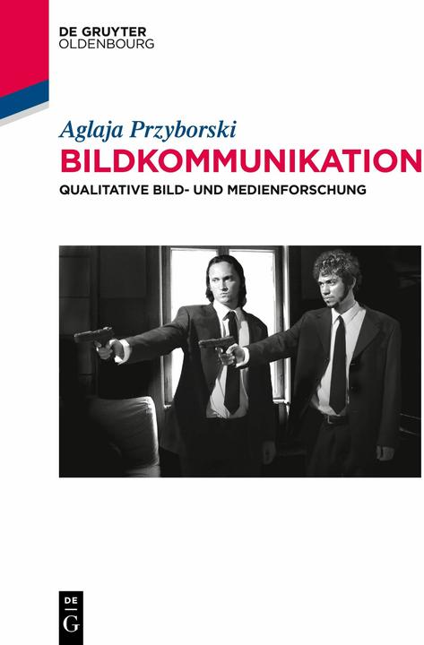 Produktbild Bildkommunikation (Deutsch, Aglaja Przyborski, 2017)