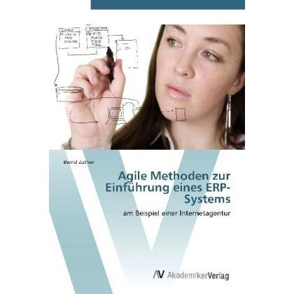 Agile Methoden zur Einführung eines ERP-Systems, Fachbücher