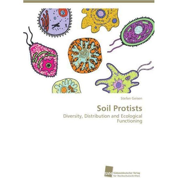 Soil Protists, Fachbücher von Stefan Geisen