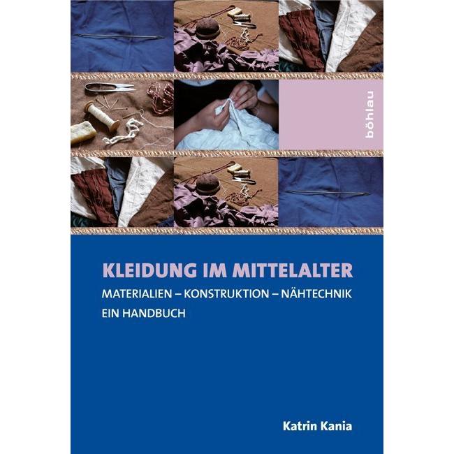 Kleidung im Mittelalter, Sachbücher von Katrin Kania
