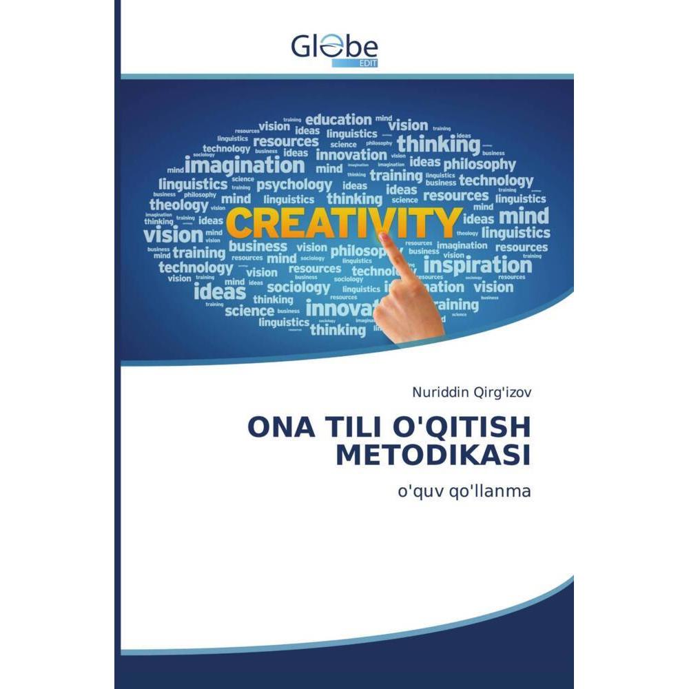 Ona Tili O'Qitish Metodikasi, Ratgeber von Nuriddin Qirg'izov