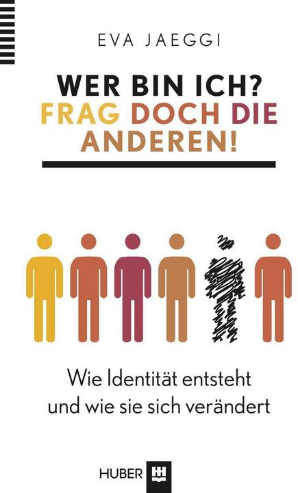 Produktbild Wer bin ich? Frag doch die anderen! (Deutsch, Eva Jaeggi, 2014)