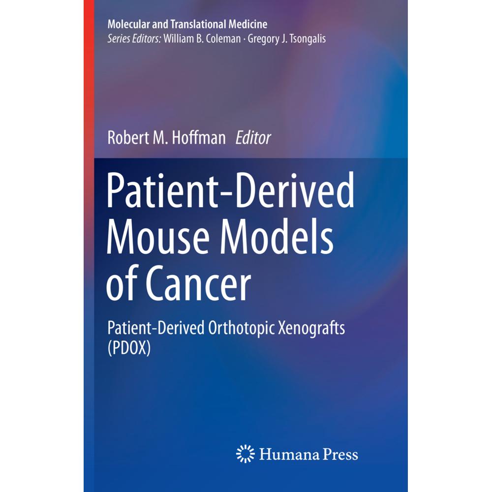 Patient-Derived Mouse Models of Cancer, Fachbücher von Robert M Hoffman