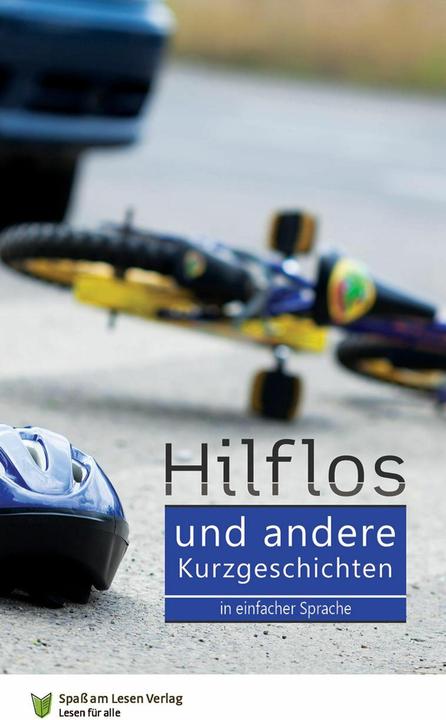 Produktbild Hilflos - und andere Kurzgeschichten (Deutsch, 2016)