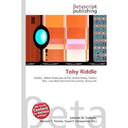 Toby Riddle, Fachbücher von Lambert M. Surhone, Miriam T. Timpledon, Susan F. Marseken
