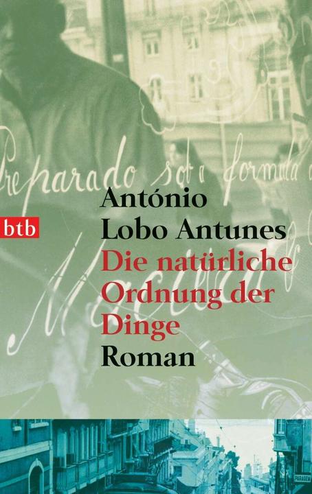 Produktbild Die natürliche Ordnung der Dinge (Deutsch, António Lobo Antunes, 2006)