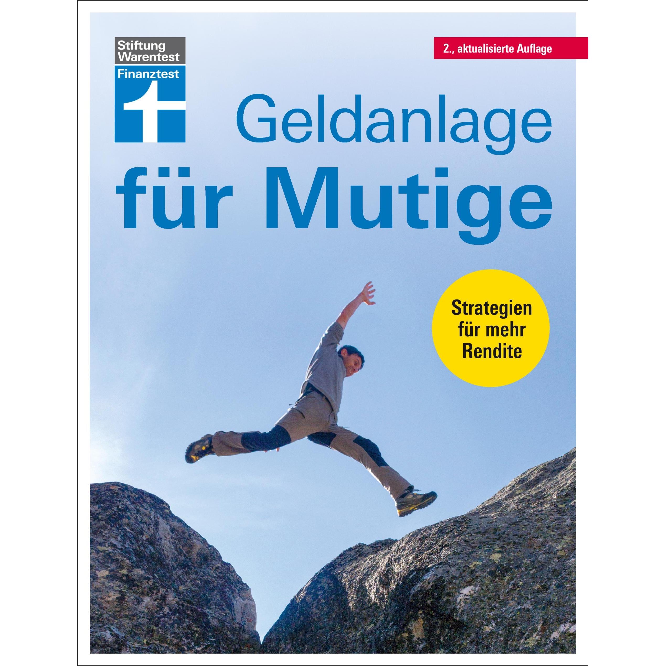 Geldanlage für Mutige, Ratgeber von Brigitte Wallstabe-Watermann, Antonie Klotz, Hans G. Linder